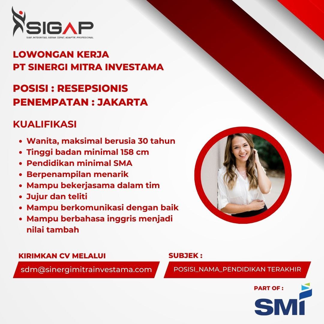 LOWONGAN KERJA PT. SINERGI MITRA INVESTAMA