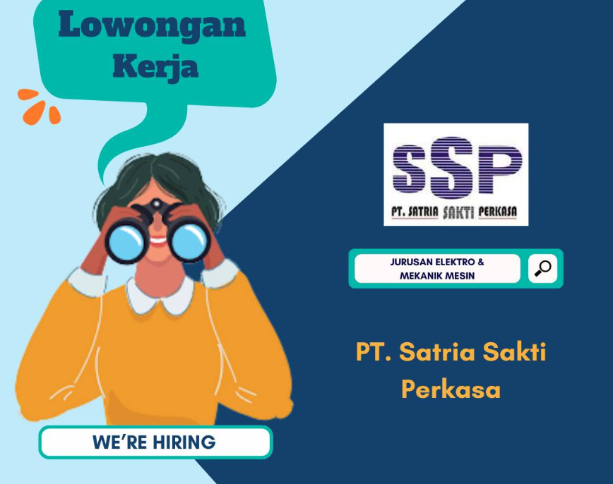 LOWONGAN KERJA PT. SATRIA SAKTI PERKASA